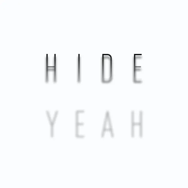 HIDEYEAH
